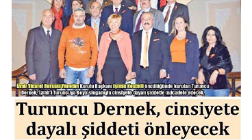 Turuncu Dernek Cinsiyete Dayalı Şiddeti Önleyecek