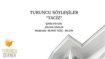 Turuncu Söyleşiler- 